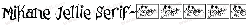Mikane Jellie Serif字体转换